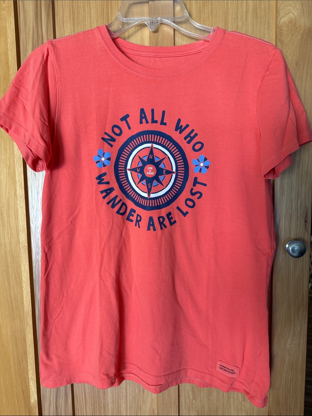LIFE IS GOOD shirt womens M crusher “NOT ALL WHO WANDER ARE LOST” Excellent